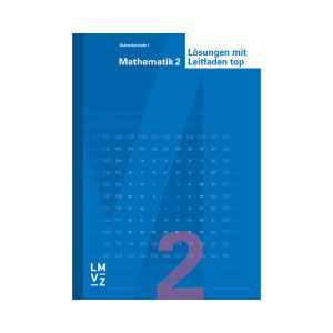 Mathematik 2 Lösungen mit Leitfaden top