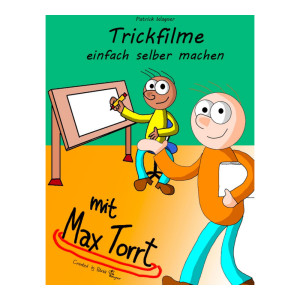 Trickfilme einfach selber machen